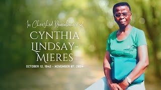 In cherished rememberance of Cynthia LindsayMieres fondly known as Cyntie [upl. by Good]