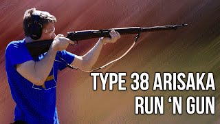 Type 38 Arisaka Run and Gun [upl. by Elledoj113]