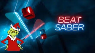 Grinch Wholiday Beat Saber Spectacular [upl. by Hymie]