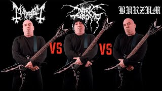 Mayhem VS Darkthrone VS Burzum Guitar Riffs Battle [upl. by Eiliak]