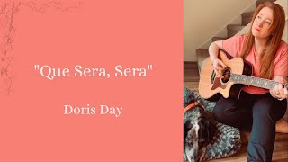 Que Sera Sera by Doris Day cover by Mary Hannah [upl. by Kcirdnekal961]