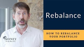 How Do I Rebalance My Portfolio  Portfolio Rebalancing Explained [upl. by Gaston]