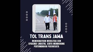 Pembangunan Tol Trans Jawa Komitmen Presiden Jokowi Wujudkan Konektivitas Daerah [upl. by Ahsikahs]