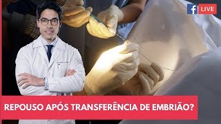 🔴LIVE Repouso após Transferência de Embrião Ajuda a Engravidar [upl. by Kristy382]