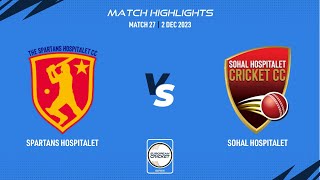 Match 27  SPH vs SOH  Highlights  ECS Spain 2023  02 Dec 2023  ECS231030 [upl. by Tremain972]