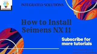 01 SEMENS NX11UNIGRAPHICS UG 11 INSTALLATION [upl. by Hecklau57]