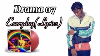 Every dayLyrics Video By Drama 07 [upl. by Jardena708]