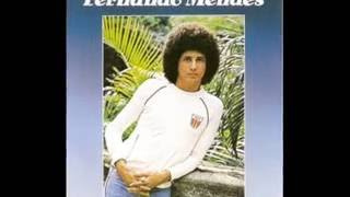 FERNANDO MENDES  10 SUCESSOS [upl. by Eibrad]