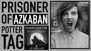 Harry Potter Tag for Prisoner of Azkaban [upl. by Ereveneug673]