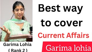 Best way to cover current affairs  Garima lohia  Rank 2   heavenlbsnaa [upl. by Marris]