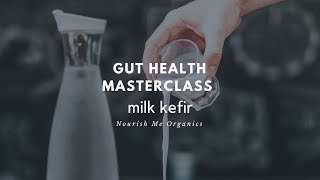 How To Make Milk Kefir In depth seminar [upl. by Annahsohs29]