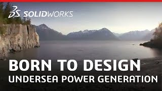 Born to Design The Ocean Renewable Power Company  Turning Water Into Electricity  SOLIDWORKS [upl. by Namsu]