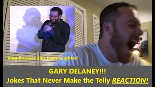 American Reacts GARY DELANEY JOKES THAT NEVER MADE THE TELLY Reaction [upl. by Sina]