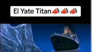 El yate titán animación viral shortsviral shorts titanic agua edit [upl. by Ydne634]