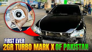 FIRST EVER 2GR TURBO MARK X OF PAKISTAN😍 [upl. by Araminta]