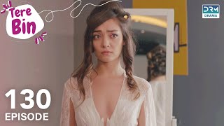 Tere Bin  Episode 130  Love Trap  Turkish Drama Afili Aşk in Urdu Dubbing  Classics  RF1O [upl. by Hartfield]