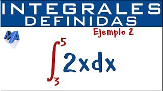 Integrales definidas  Ejemplo 2 [upl. by Namrehs877]