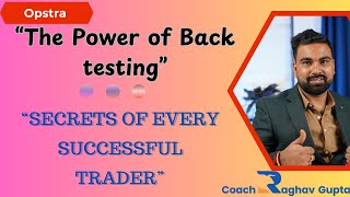 quotThe Power of Back testing Secrets Of Every Successful Traderquot [upl. by Acsisnarf]