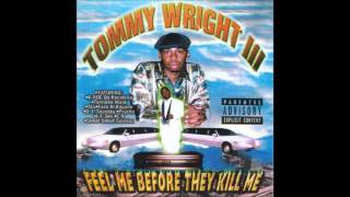 Tommy Wright III  Act A Fool [upl. by Satterfield974]