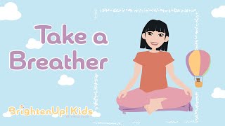 Take A Breather 4 Minute Box Breathing Activity To Calm Nerves and Ease Anxiety For Kids [upl. by Annayk]