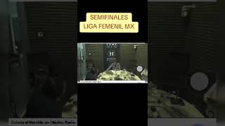 Semifinales Liga Femenil MX [upl. by Svensen144]