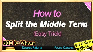 Splitting the Middle Term  Splitting the middle term tricks  Factorisation by Splitting the middle [upl. by Einnel174]