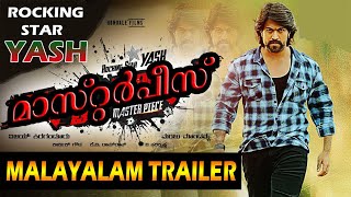 MASTERPIECE MALAYALAM TRAILER  ROCKING STAR YASH  MALAYALAM DUBBED TRAILER [upl. by Javed]