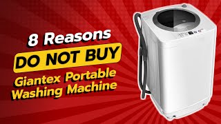 GIANTEX PORTABLE WASHING MACHINE  8 REASONS NOT TO BUY 💥🤯 [upl. by Anrahc634]