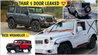 MAHINDRA THAR 5 DOOR LEAKED ❗️FIRST CONFIRMED IMAGE ON YOUTUBE 🔥 अब WRANGLER का GAME END ❗️THAR 2022 [upl. by Ayaj]