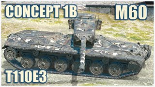 Concept 1B M60 amp T110E3 • WoT Blitz Gameplay [upl. by Harshman822]