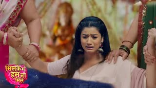 Milke Bhi Hum Na Mile  Thakur Saheb Punished Reva  Upcoming Twist [upl. by Relyk]