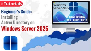 Beginner’s Guide Installing Active Directory on Windows Server 2025 [upl. by Joni]