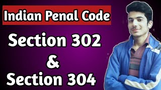 Section 302 amp 304  Indian Penal Code  In Hindi [upl. by Livy]