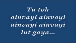 Ainvayi Ainvayi song with lyricswmv [upl. by Lombard21]