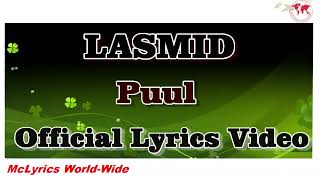 Lasmid Puul Official lyrics Video [upl. by Zoltai]