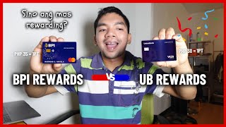 BPI Rewards Credit Card 🆚️ UnionBank Rewards Credit Card  Points amp Rewards [upl. by Neehahs]