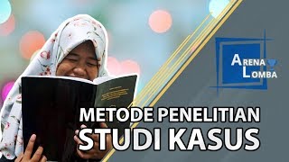 Metode Penelitian Studi Kasus Ciri Cara Membuat dan Contohnya [upl. by Hugh206]