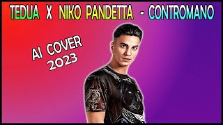 Tedua X Niko Pandetta  Contromano Pletto Ai Cover [upl. by Alfons538]