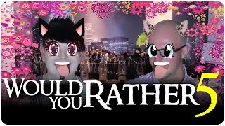 Would You Rather 5  Tag Video  NSFW Edition [upl. by Amilb]