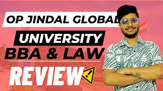 Jindal Global University🔥 BBA amp Law  College Review🔥 [upl. by Htebazila73]