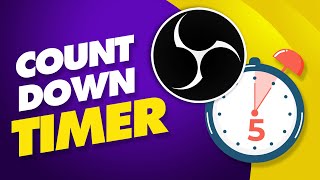 How to Add a Countdown Timer to OBS NEW WAY [upl. by Fries357]