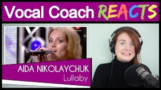 Vocal Coach reacts to Aida Nikolaychuk  Lullaby [upl. by Derag818]