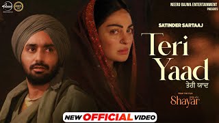 Teri Yaad  Satinder Sartaaj  Neeru Bajwa  Latest Punjabi Song 2024  New Punjabi Song 2024 [upl. by Cogan963]