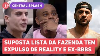 🚨 VAZA SUPOSTA LISTA DA FAZENDA COM EXPULSOS veja nomes [upl. by Dallon]