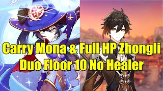 Carry Mona With Retracing Bolide Set amp Full HP C0 Zhongli Spiral Abyss Floor 10 Duo No Healer [upl. by Jacobson]