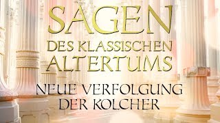 Neue Verfolgung der Kolcher  Sagen des klassischen Altertums 030 Gustav Schwab [upl. by Aretse]