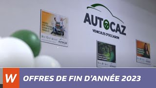 AUTOCAZ  Offres de fin dannée 2023 [upl. by Rohn]