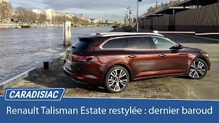 Essai  Renault Talisman Estate restylée 2021  baroud dhonneur [upl. by Otrevire359]