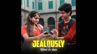 Risto mai jealousy hai to pyar hai ❤️  S Md Rasel [upl. by Firestone371]