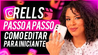 REELS 2024 COMO FAZER REELS NO INSTAGRAM E EDITAR TUTORIAL COMPLETO [upl. by Adela837]